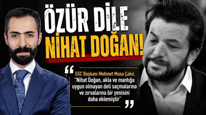 EGC Başkanı Çakır’dan Nihat Doğan’a 'Naim Hoca' tepkisi